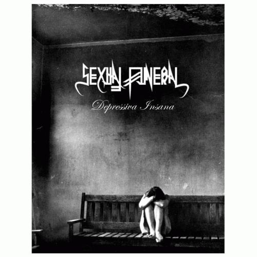 Sexual Funeral : Depressiva Insana